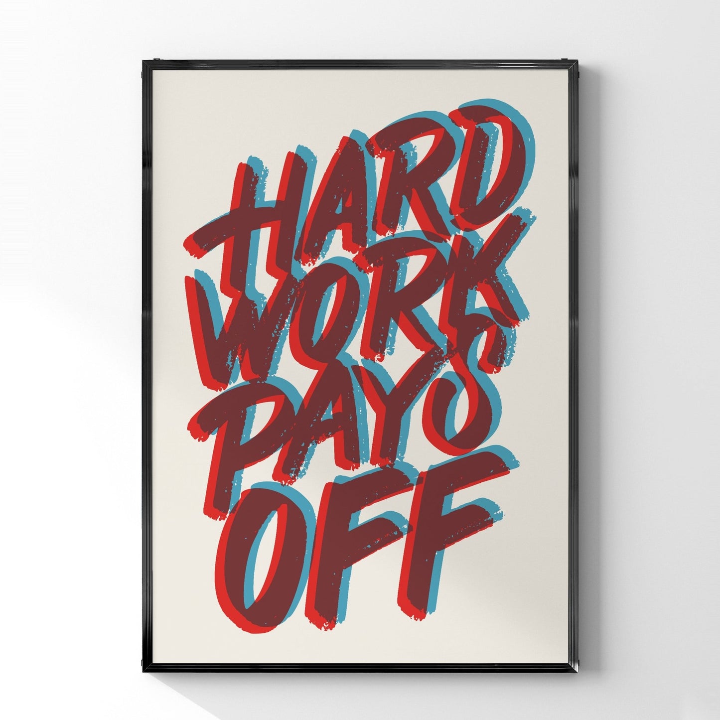 レタリングポスター「Hard Work Pays Off」 - Ink Jp