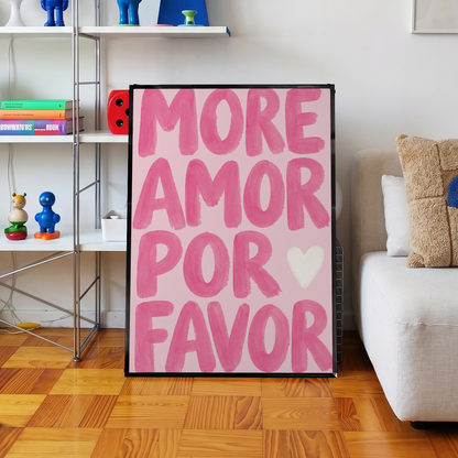 「More Amor Por Favor」タイポグラフィポスター