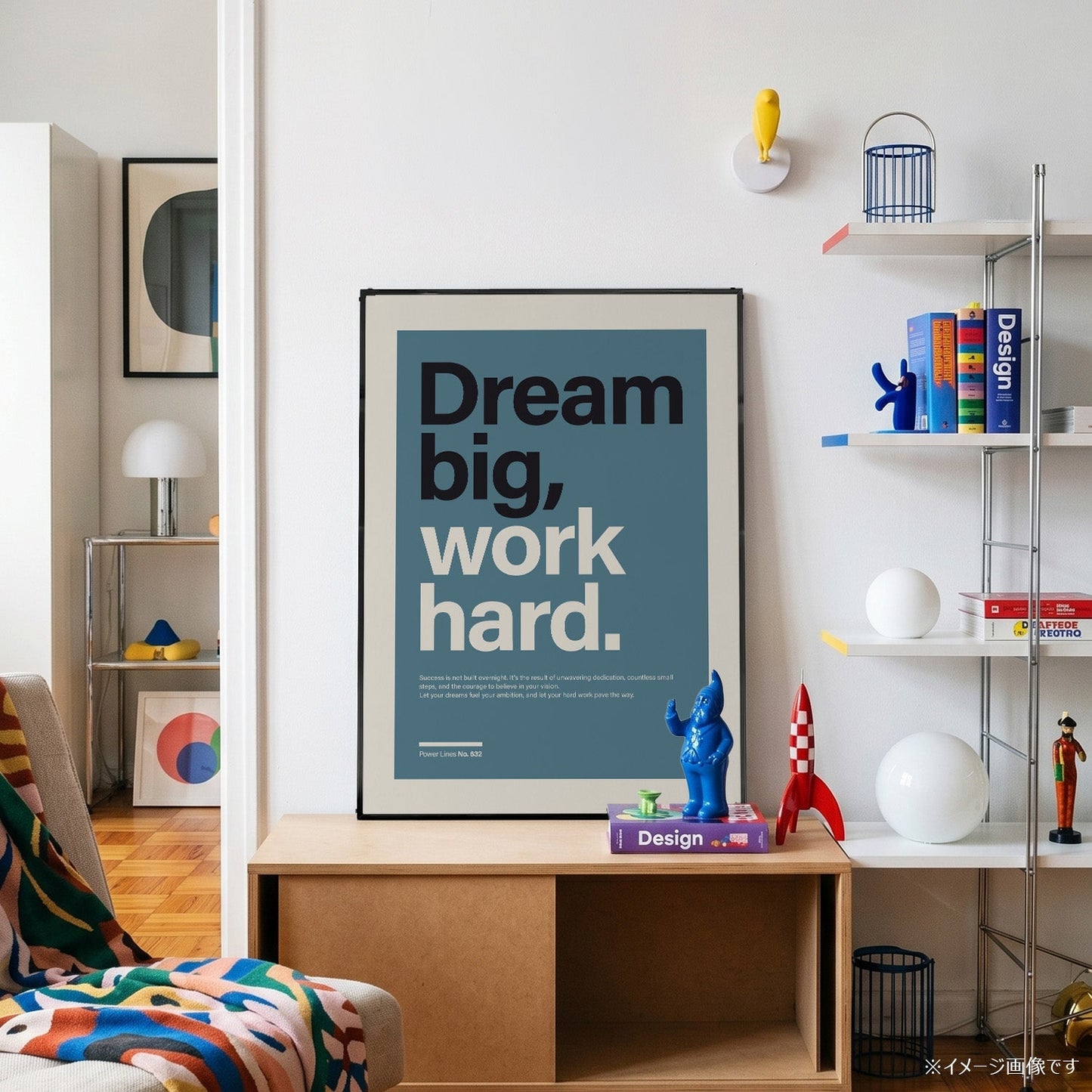 パワーライン コレクション 632「Dream big, work hard」 - Ink Jp