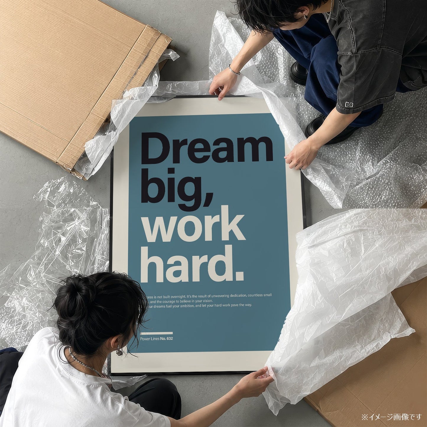 パワーライン コレクション 632「Dream big, work hard」 - Ink Jp