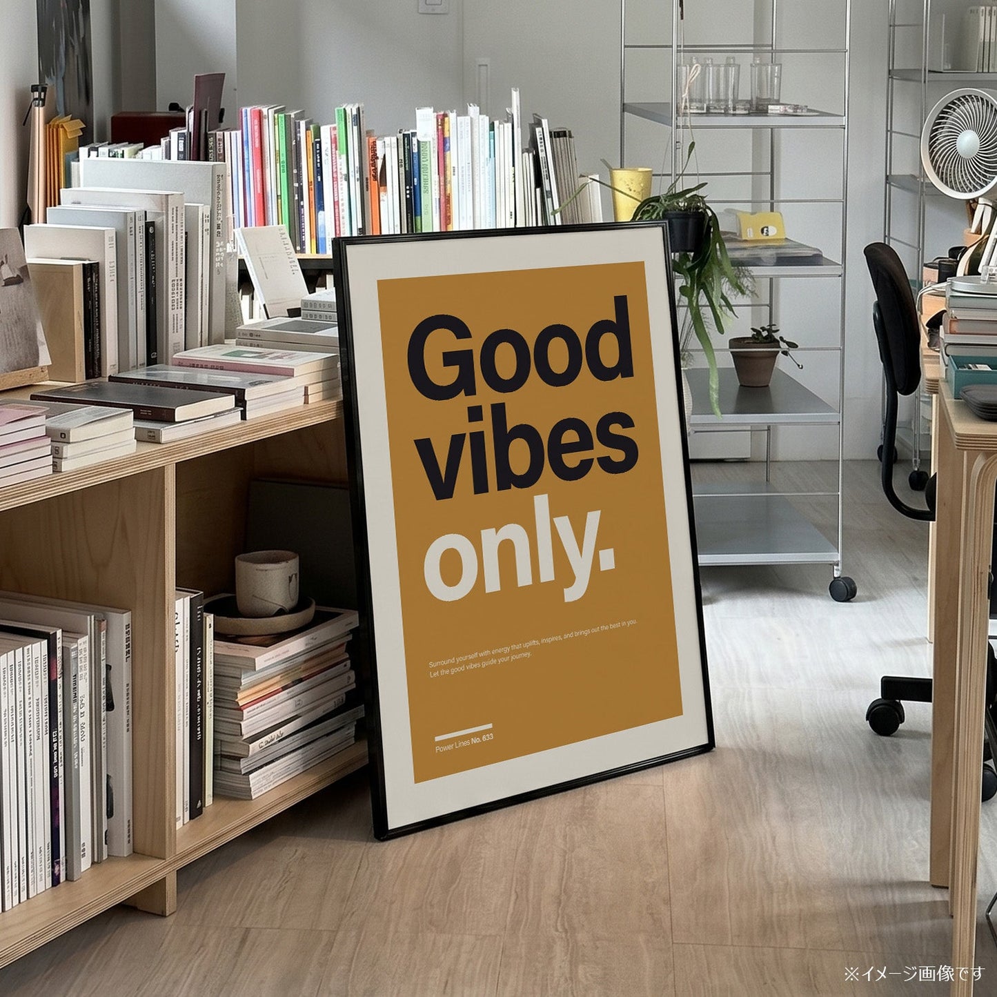 パワーライン コレクション 633「Good vibes only」 - Ink Jp