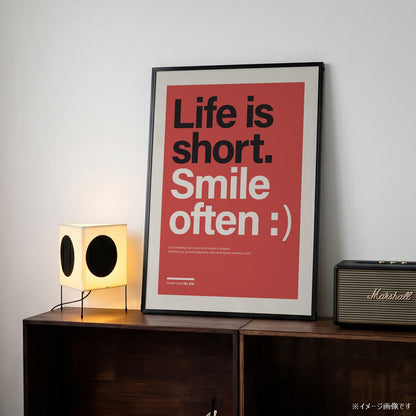 パワーライン コレクション 638「Life is short. Smile often :)」 - Ink Jp