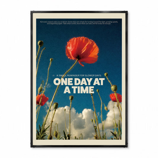 「ONE DAY AT A TIME」ボタニカルフォトポスター