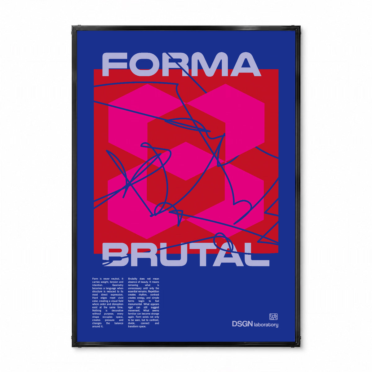 「FORMA BRUTAL」グラフィックアートポスター