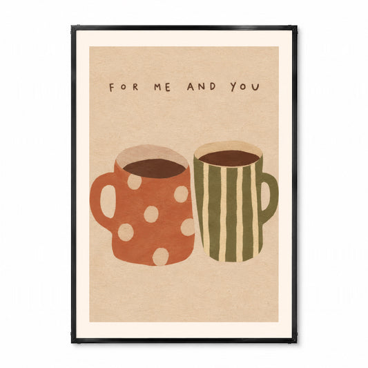 「FOR ME AND YOU」キッチンアートポスター