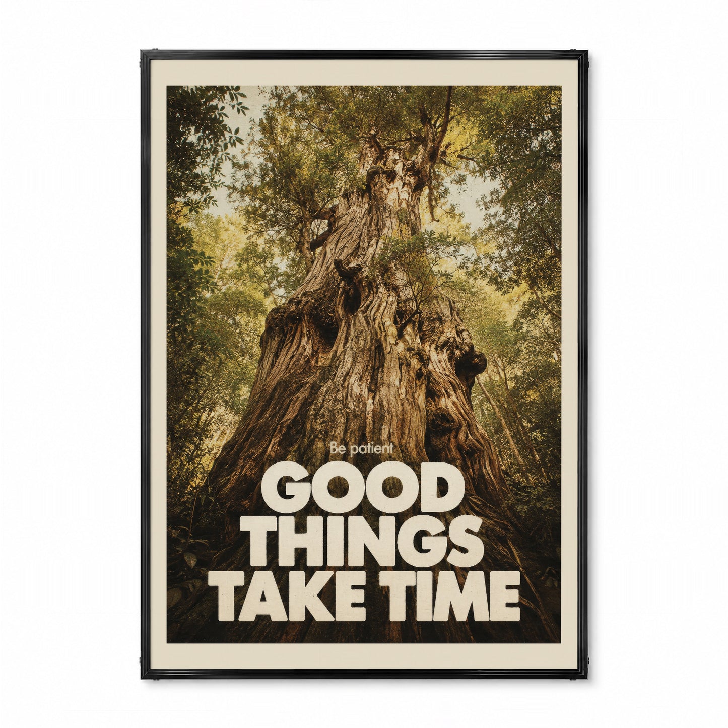 「GOOD THINGS TAKE TIME」タイポグラフィポスター