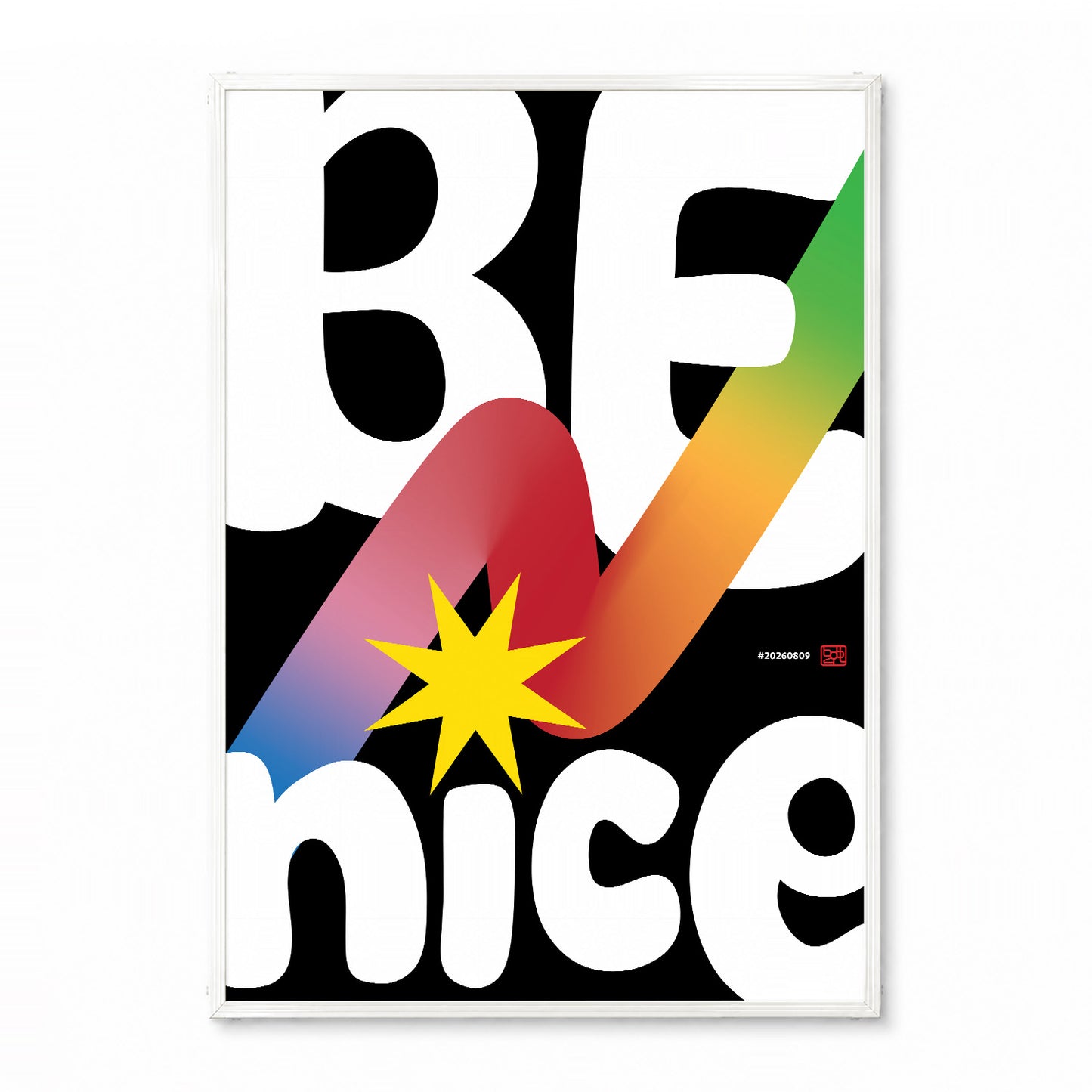 「BE NICE」タイポグラフィポスター