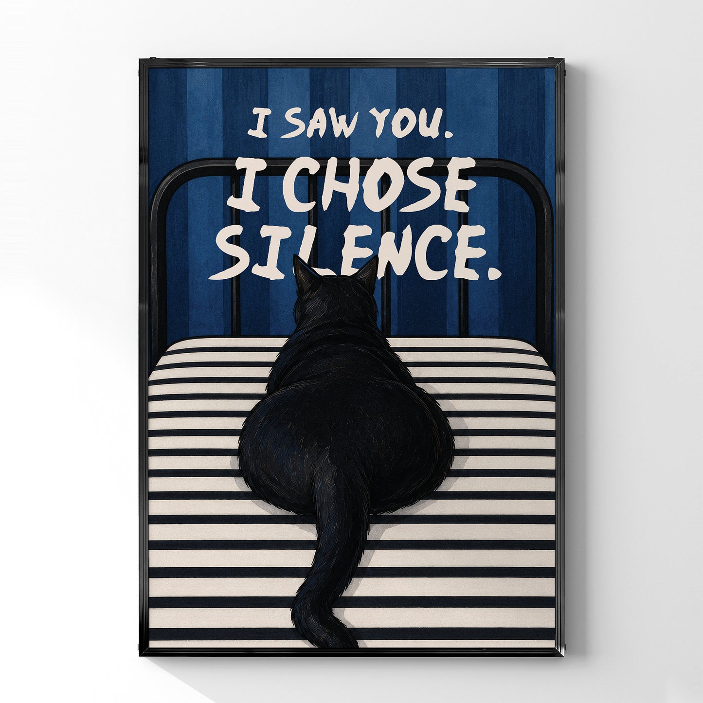 「I Chose Silence」キャットユーモアポスター