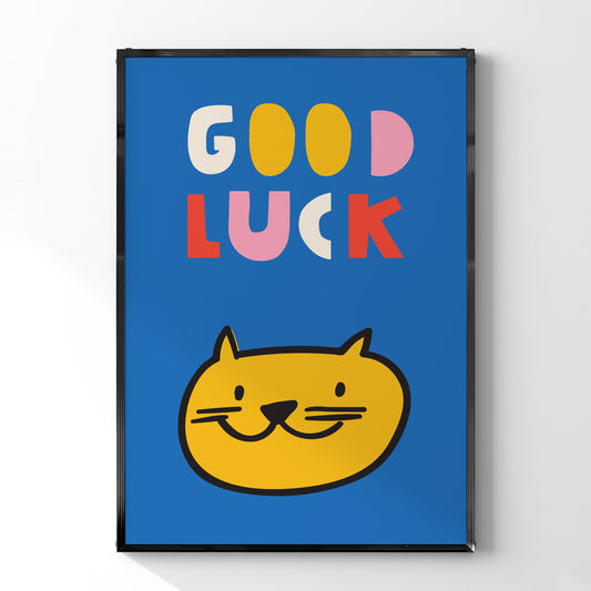 可愛くて幸せそうな猫のポスター 「GOOD LUCK」