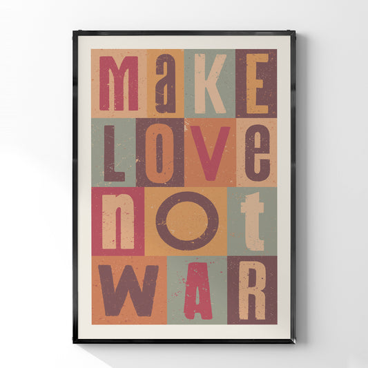 ヴィンテージ名言ポスター 「Make love not war」