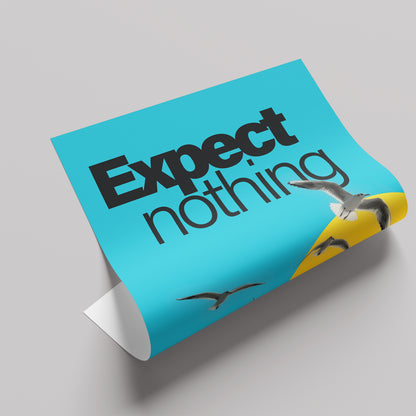 「Expect nothing, appreciate everything」モダンフォトグラフィックポスター