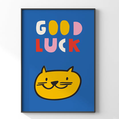 可愛くて幸せそうな猫のポスター 「GOOD LUCK」