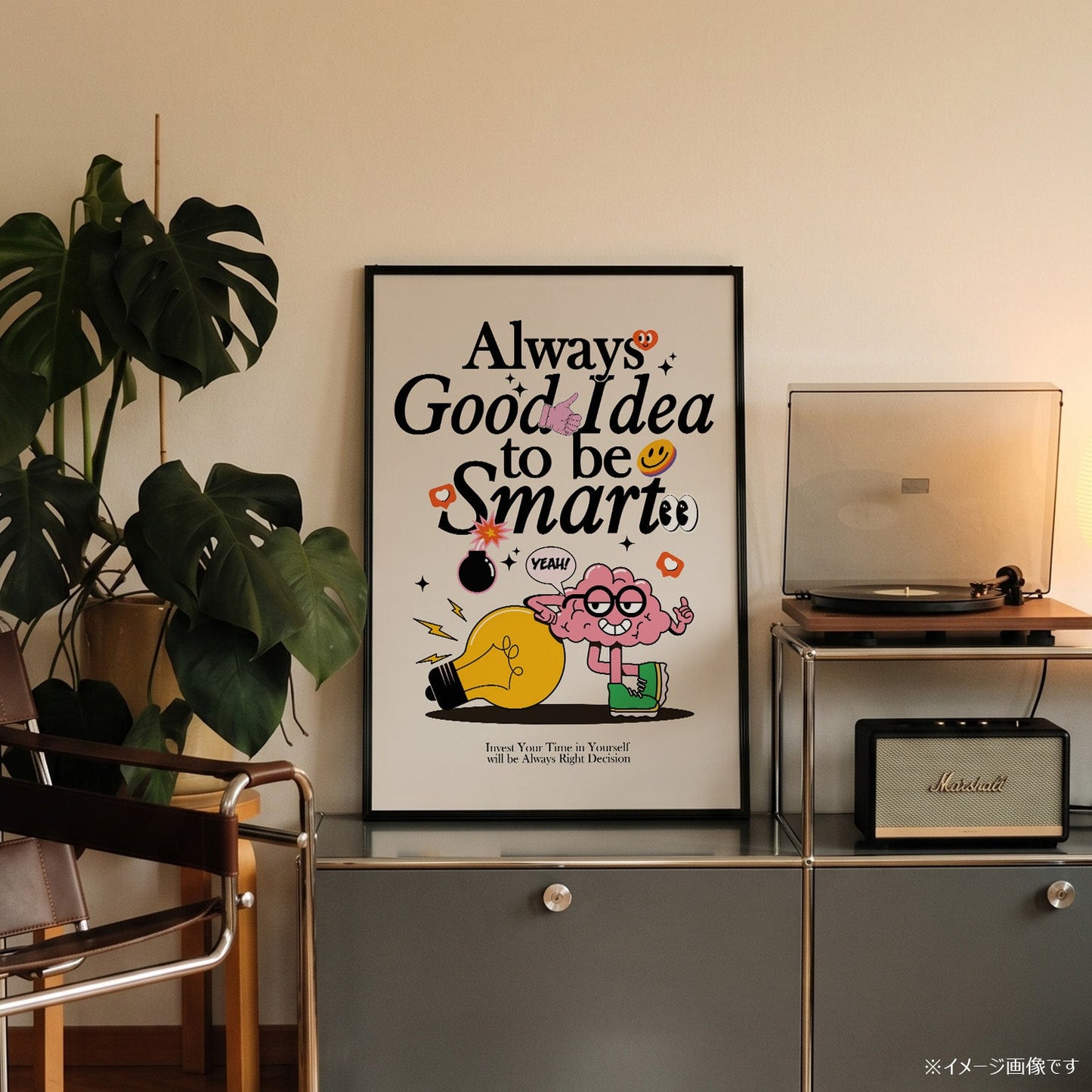 「Always Good Idea to be Smart」ポップグラフィックアートポスター - Ink Jp