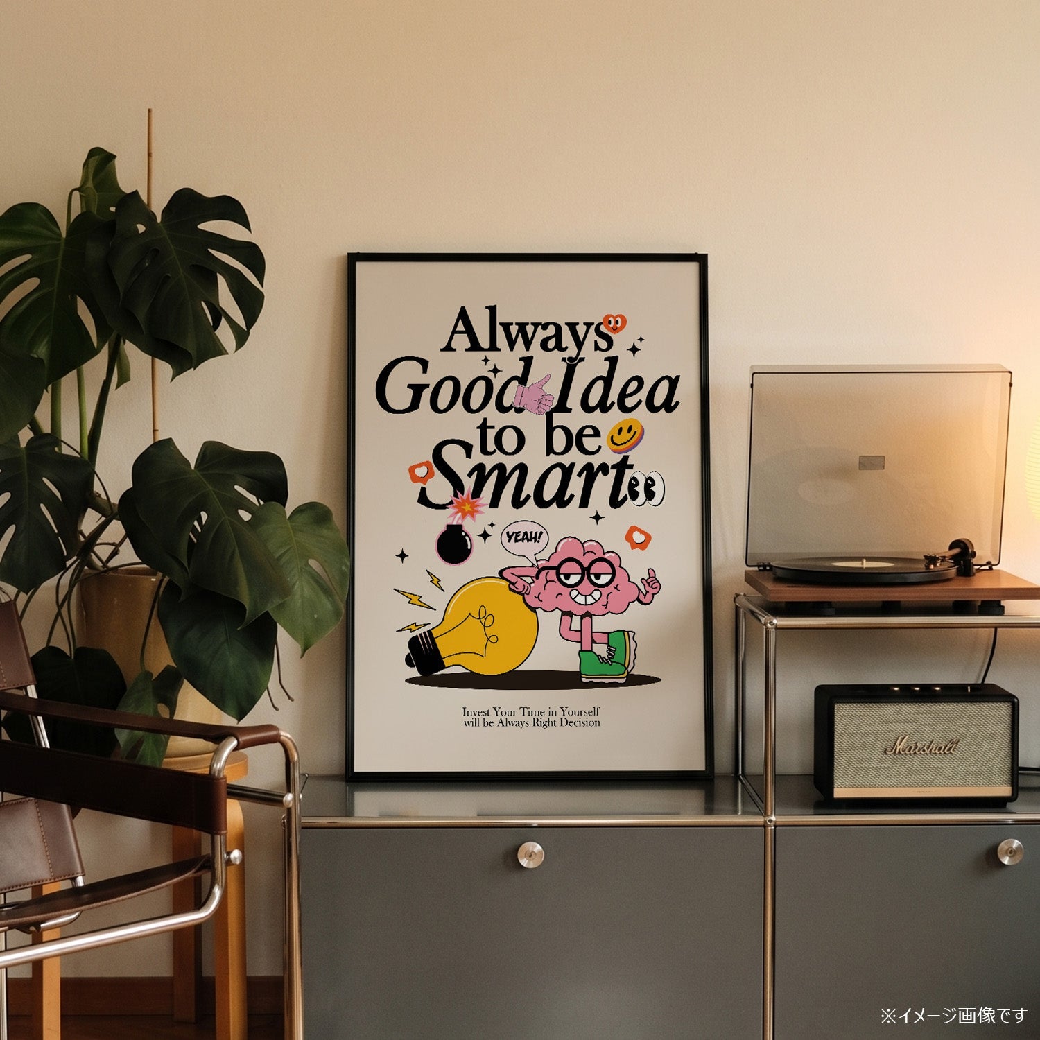 「Always Good Idea to be Smart」ポップグラフィックアートポスター - Ink Jp