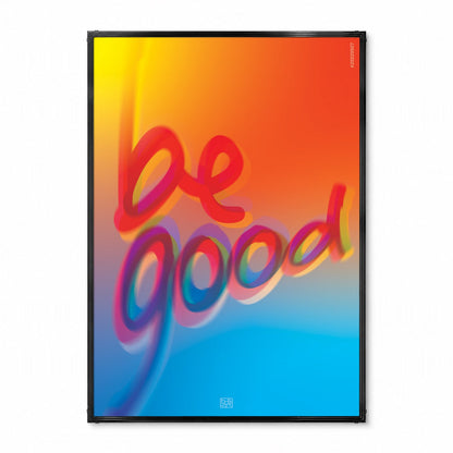 「BE GOOD」タイポグラフィポスター - Ink Jp