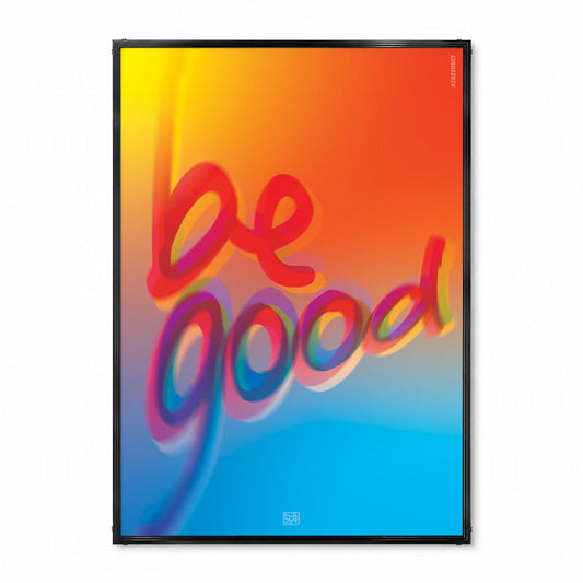 「BE GOOD」タイポグラフィポスター - Ink Jp