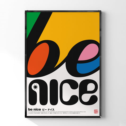 ポジティブポスター「BE NICE」 - Ink Jp
