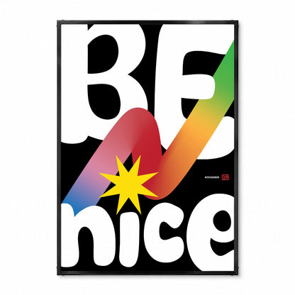 「BE NICE」タイポグラフィポスター - Ink Jp