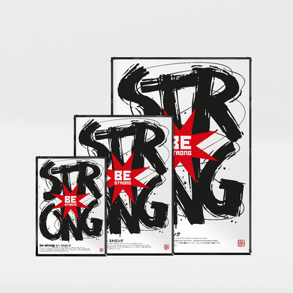 ポジティブポスター「BE STRONG」 - Ink Jp