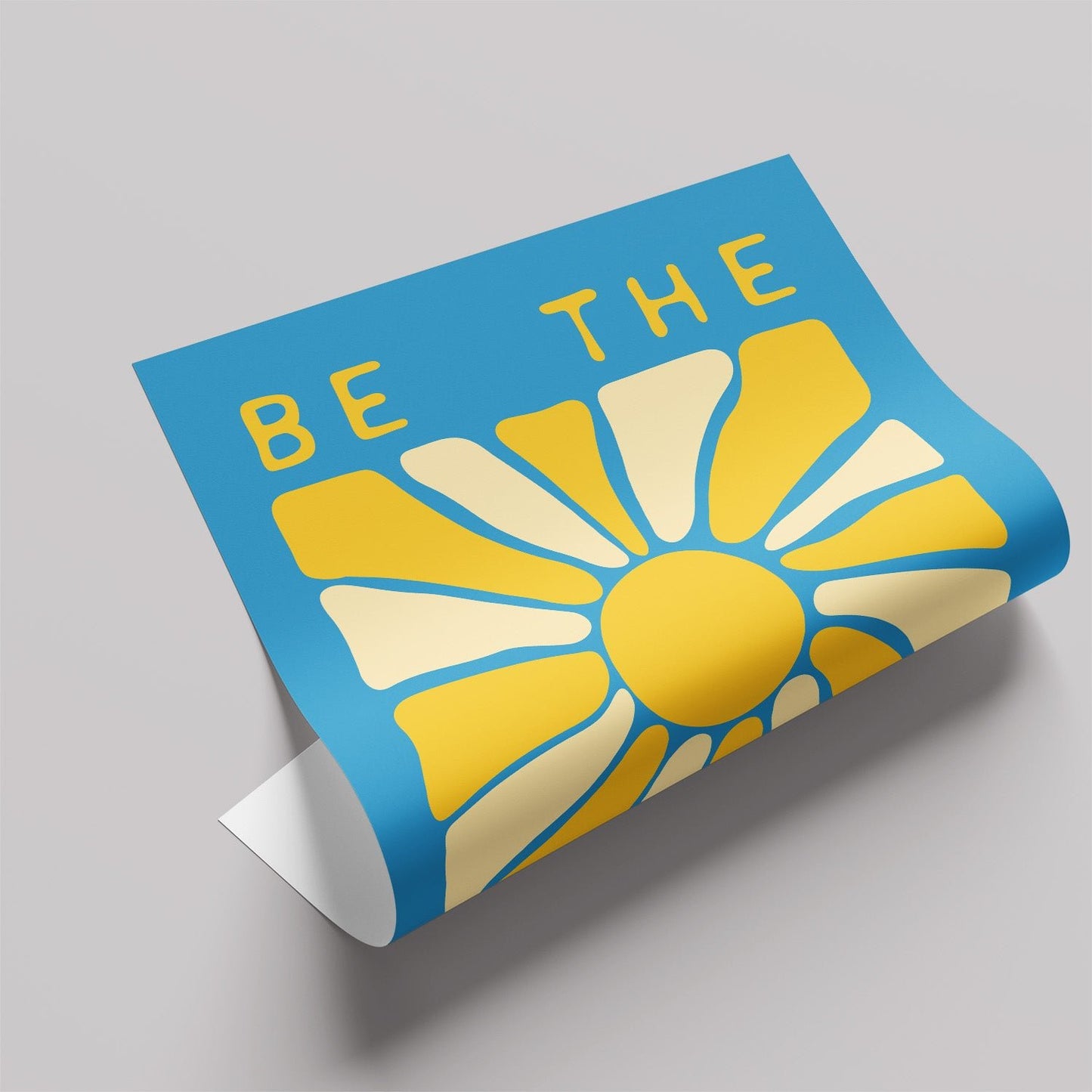 「Be the Sunshine」グラフィックアートポスター - Ink Jp