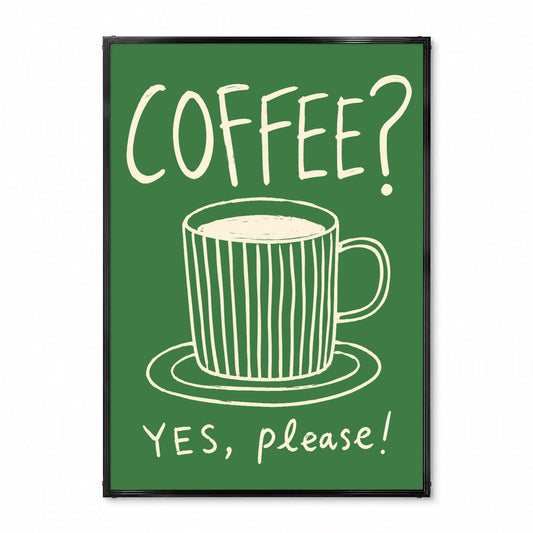 「COFFEE? YES, PLEASE!」キッチンアートポスター - Ink Jp