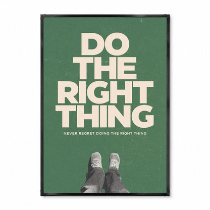 「Do the Right Thing」ミニマリストポスター - Ink Jp