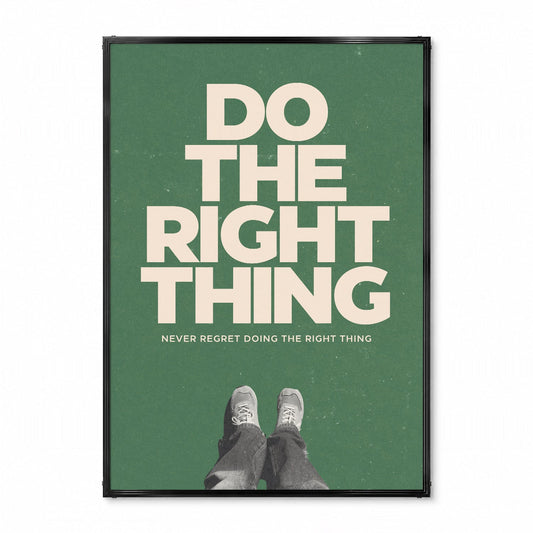 「Do the Right Thing」ミニマリストポスター - Ink Jp