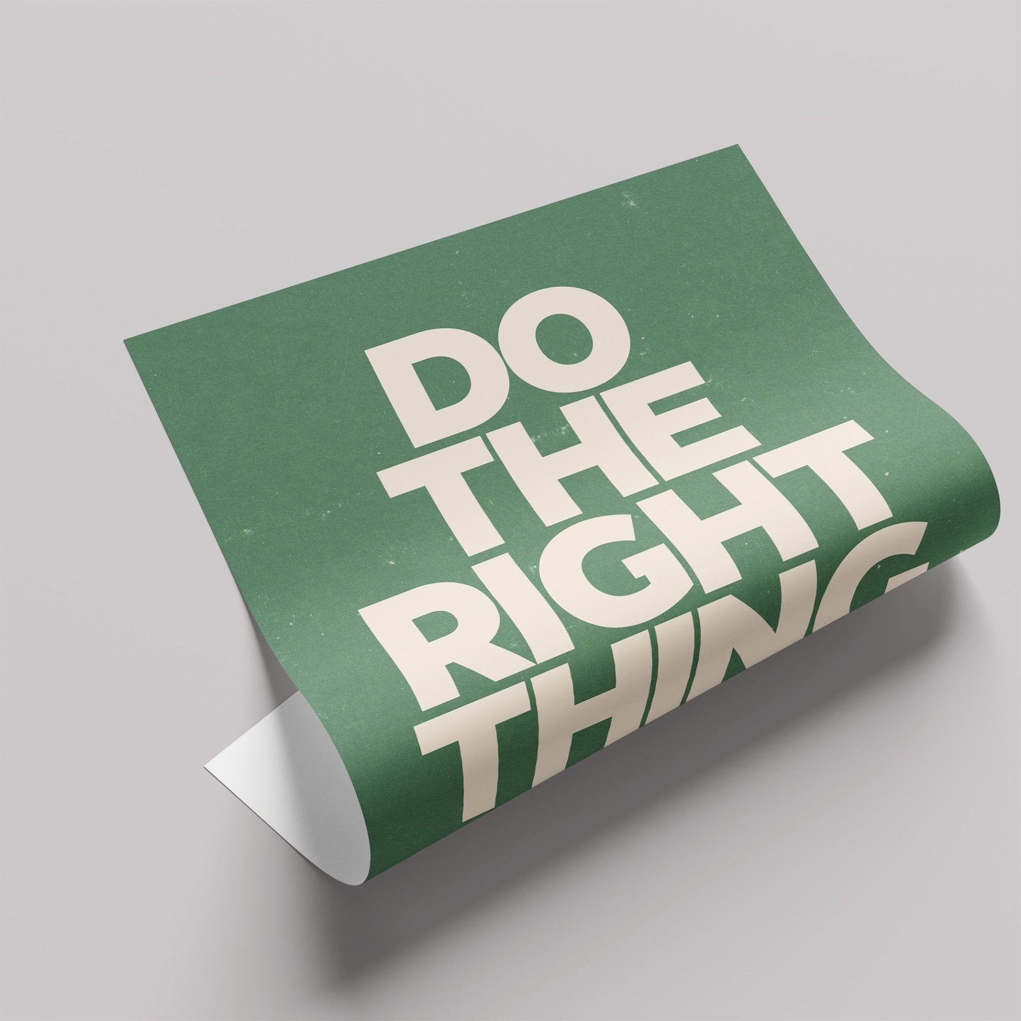 Do the Right Thing」ミニマリストポスター – Ink Jp