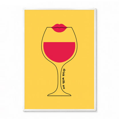 「Drink with me」グラフィックアートポスター - Ink Jp