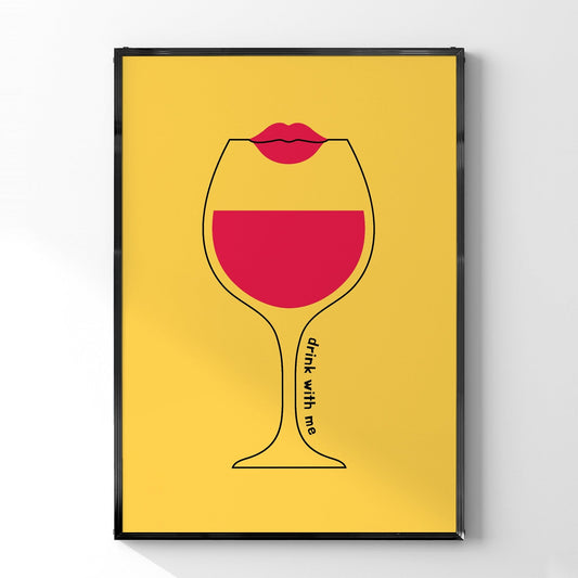 「Drink with me」グラフィックアートポスター - Ink Jp