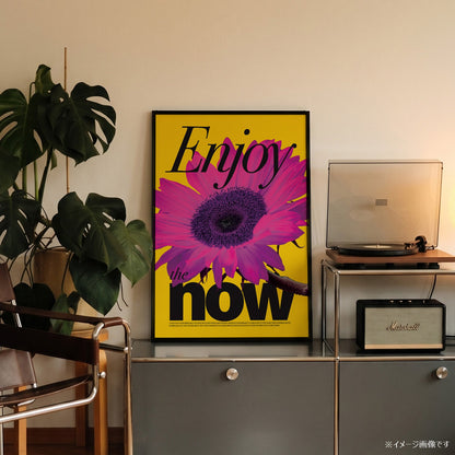 「Enjoy the Now」モダンフォトグラフィックポスター - Ink Jp