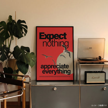 「EXPECT NOTHING」タイポグラフィポスター - Ink Jp