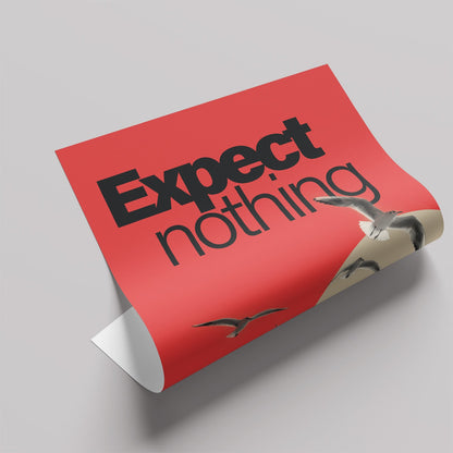 「EXPECT NOTHING」タイポグラフィポスター - Ink Jp