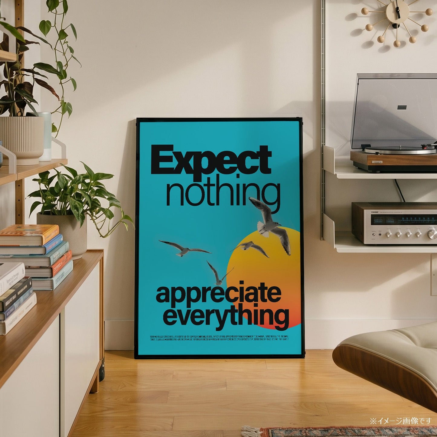 「Expect nothing, appreciate everything」モダンフォトグラフィックポスター - Ink Jp
