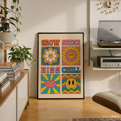 「Grow / Shine / Kiss / Chill」レトログラフィックアートポスター - Ink Jp