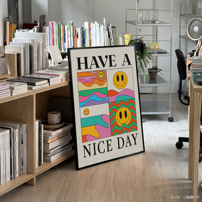 「HAVE A NICE DAY」レトログラフィックアートポスター - Ink Jp