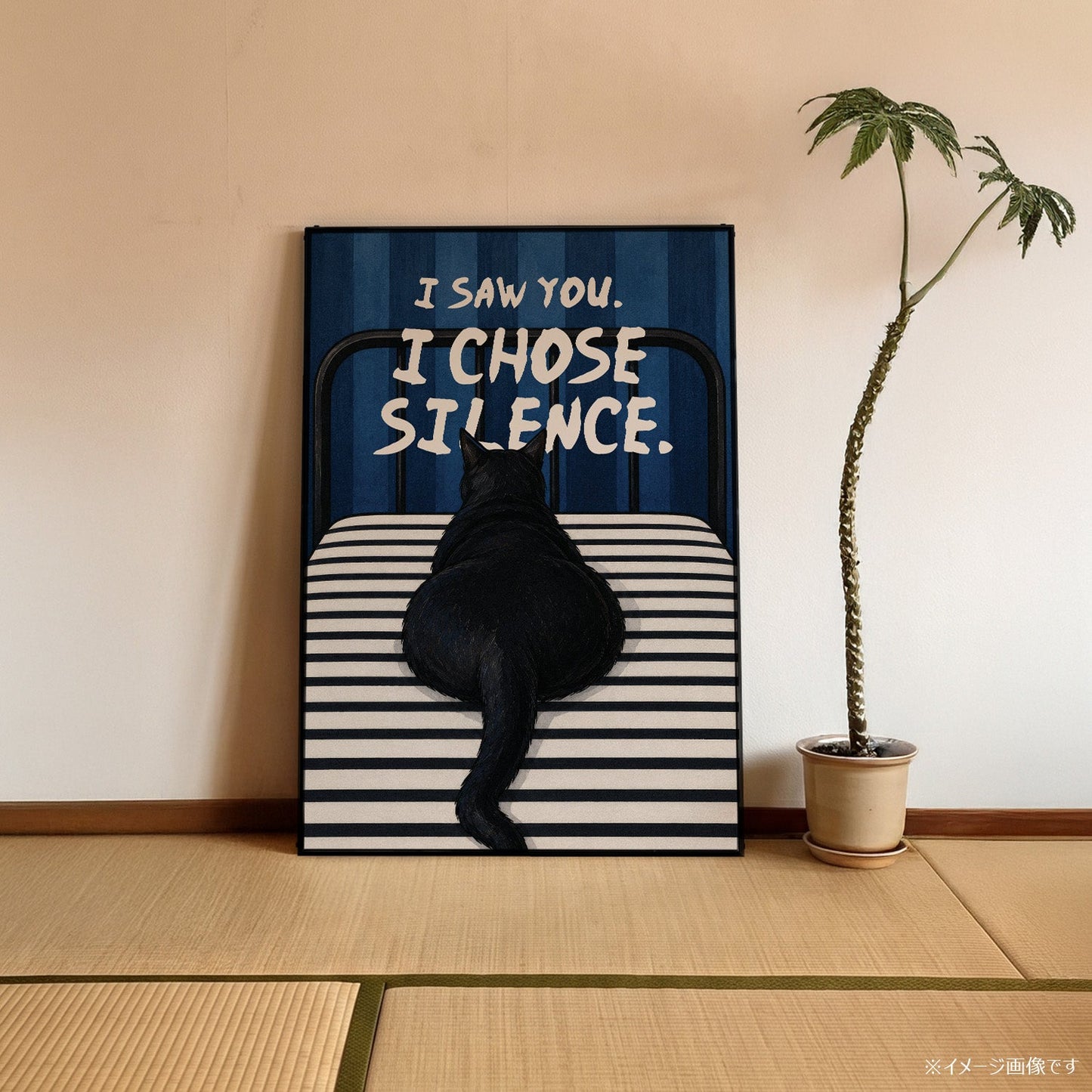 「I Chose Silence」キャットユーモアポスター - Ink Jp