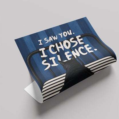 「I Chose Silence」キャットユーモアポスター - Ink Jp