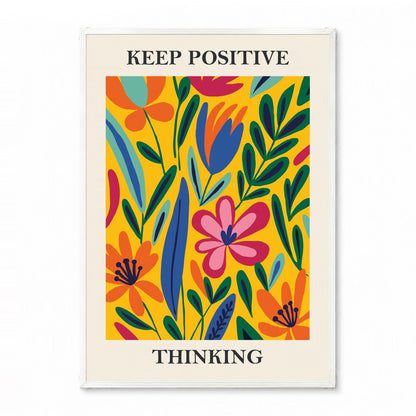 「KEEP POSITIVE THINKING」ボタニカルアートポスター - Ink Jp