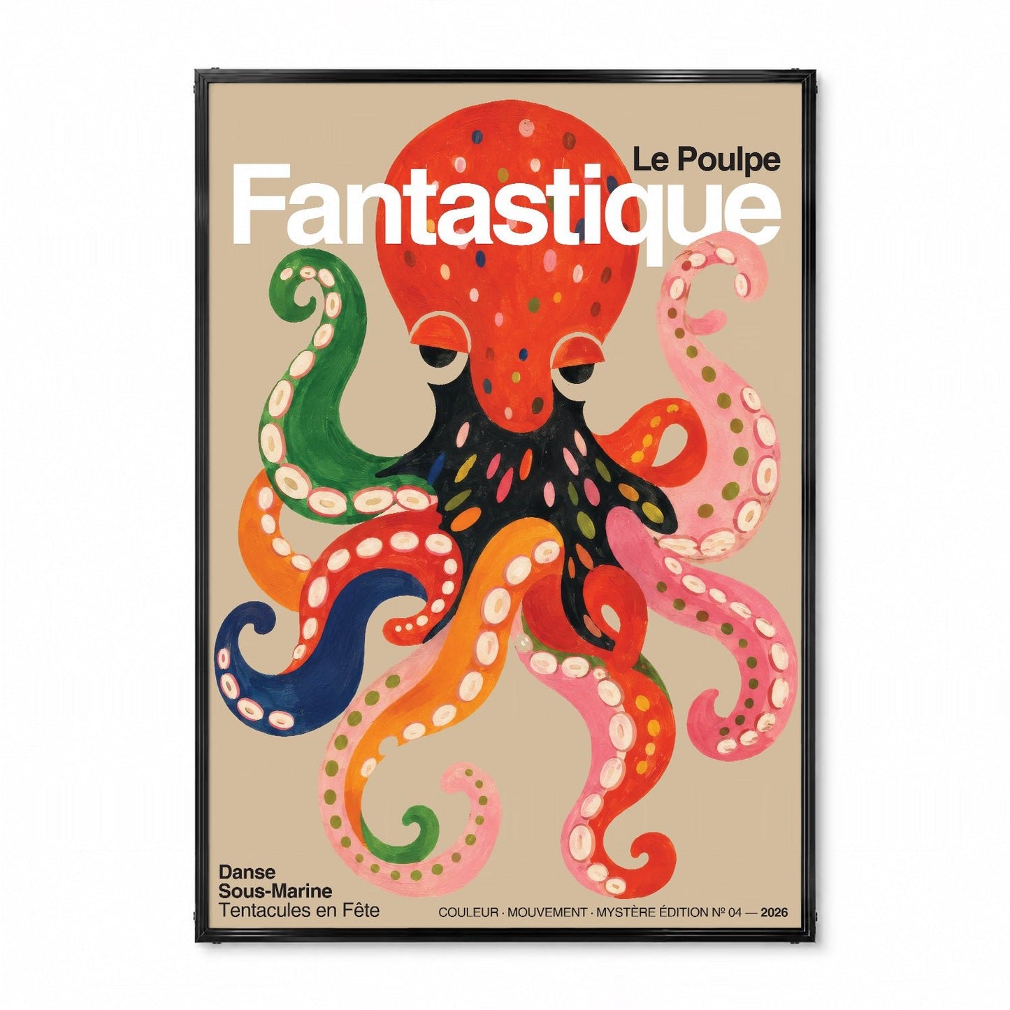 「LE POULPE FANTASTIQUE」グラフィックアートポスター - Ink Jp