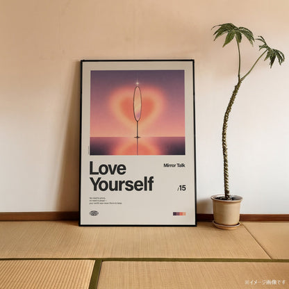 「Love Yourself」音楽インスパイア アートポスター - Ink Jp