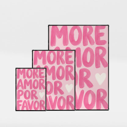「More Amor Por Favor」タイポグラフィポスター - Ink Jp