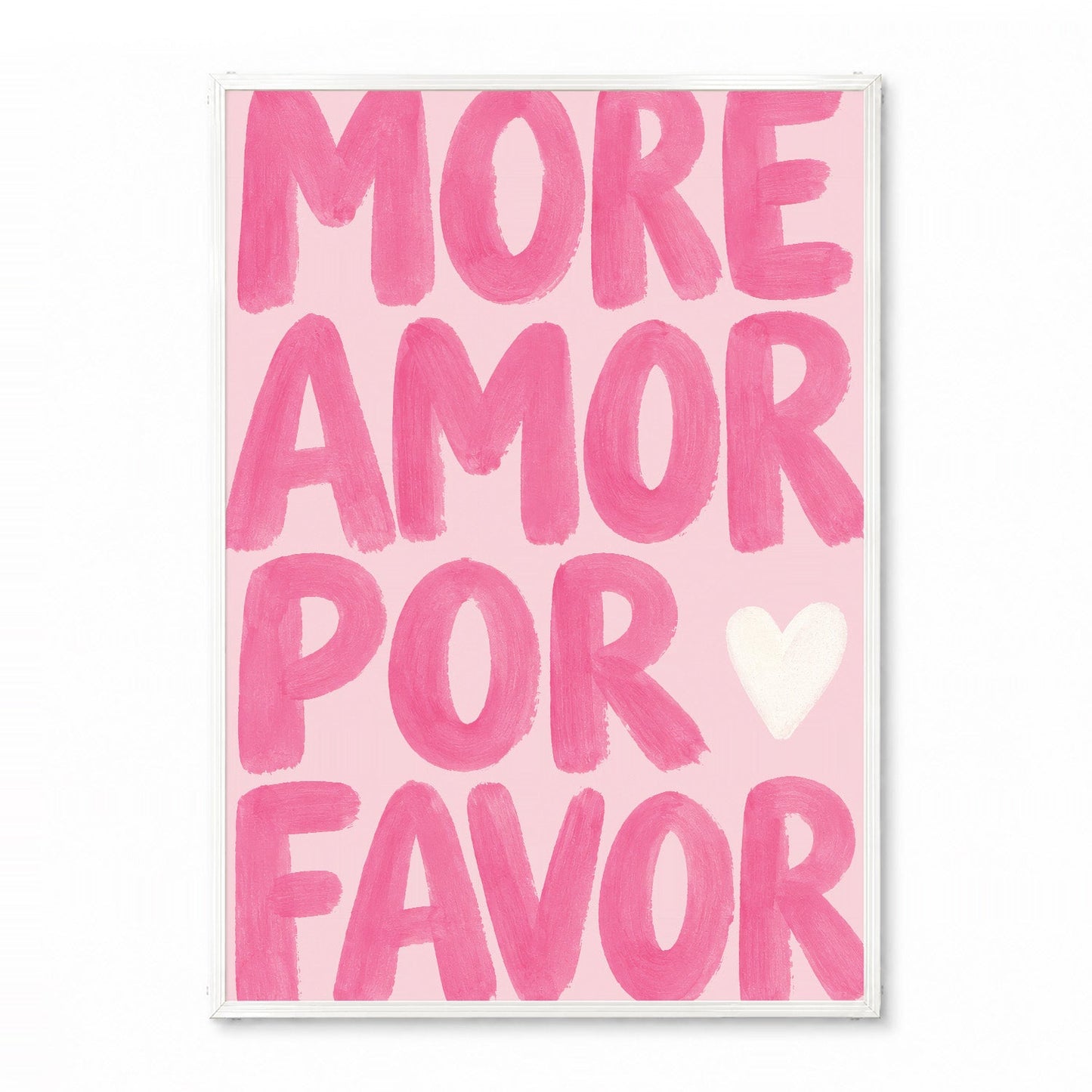 「More Amor Por Favor」タイポグラフィポスター - Ink Jp