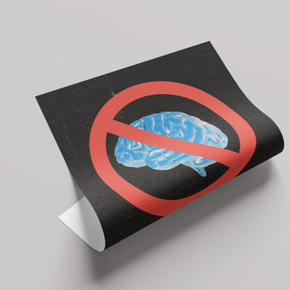 「No More Thinking」グラフィックポスター - Ink Jp