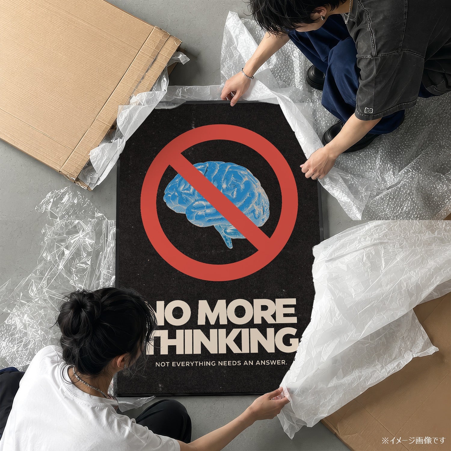 「No More Thinking」グラフィックポスター ブラック - Ink Jp