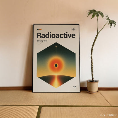 「Radioactive」音楽インスパイア アートポスター - Ink Jp
