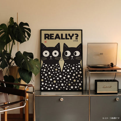 「REALLY?」レトログラフィックアートポスター - Ink Jp