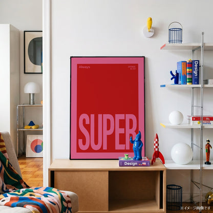 「SUPER」タイポグラフィポスター - Ink Jp