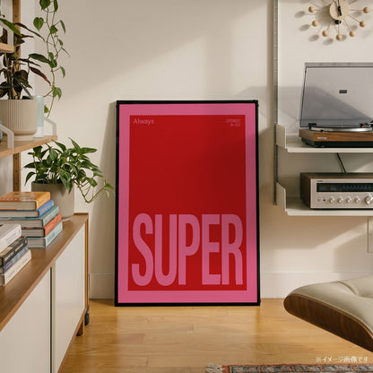 「SUPER」タイポグラフィポスター - Ink Jp