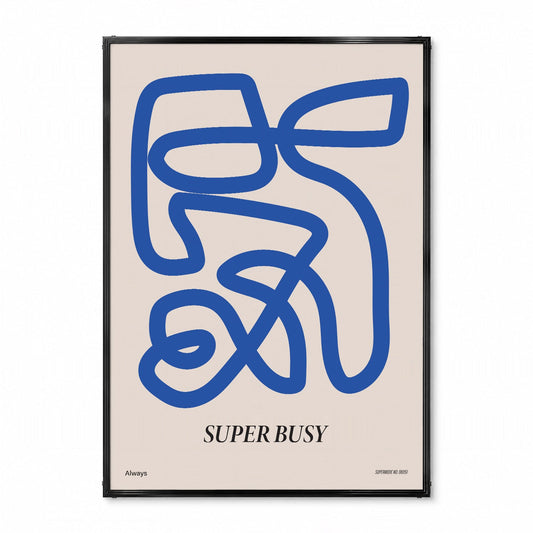 「SUPER BUSY」アブストラクトアートポスター - Ink Jp